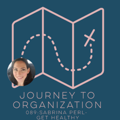 Journey To Organization With Rebekah Saltzman