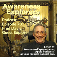 73: Fred Davis, Guest Explorer