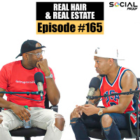 Real Hair  Real Estate - Episode #165 w/ Erick Armstrong