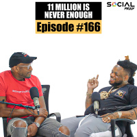 11 Million Is Never Enough- Episode # 166 w/ Derrick Grace