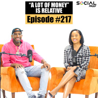 “A Lot Of Money” Is Relative - Episode #217 w/ David  Donni