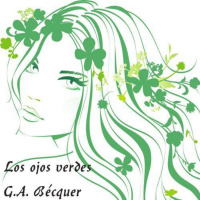 【 AUDIOLIBRO 】▶️ Los ojos verdes - G.A. Becquer