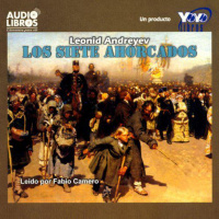 【 AUDIOLIBRO 】▶️ Los Siete Ahorcados - Leonid Adreyev