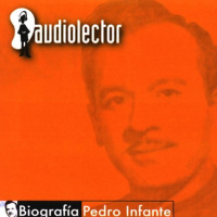 【AUDIOLIBRO】▶️ Pedro Infante