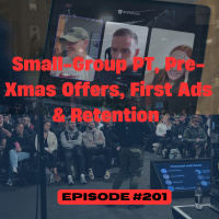 Q4 Plays: Small-Group PT, Pre-Xmas Offers, First Ads amp Retention QampA No.201