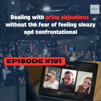 How to deal with price objections + QampA No.191