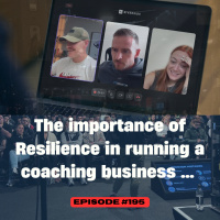 Resilience in a coaching business + QampA No. 195