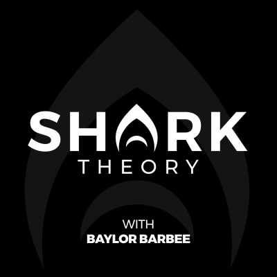 Shark Theory With Baylor Barbee