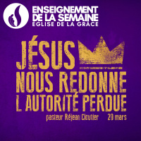 Jésus nous redonne lautorité perdue