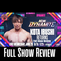 AEW Dynamite 6/25/2025 Full Show Review | Kota Ibushi is Back!