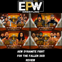 AEW Dynamite 7/28/2021 Review || Fight For The Fallen ||