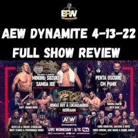 AEW Dynamite 4/13/22 Full Show Review || Samoa Joe vs Minoru Suzuki ||