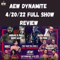 AEW Dynamite 4/20/22 Full Show Review || Tony Khan Major Announcement ||