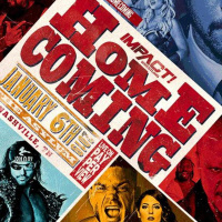 Impact Wrestling Homecoming 2019 Preview