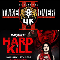 NXT UK Takeover Blackpool II amp Impact Wrestling Hard To Kill Preview