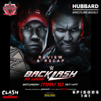 WWE Backlash 2025 Recap and more! | Clash Of The Podcasts