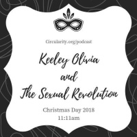 23: Keeley Olivia and The Sexual Revolution