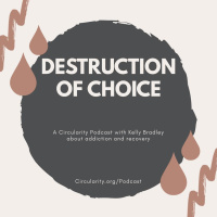 35: Destruction of Choice (With Kelly Bradley)