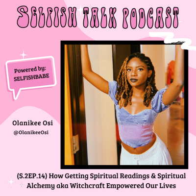Selfishbabe Selfishtalk Podcast