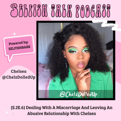 Selfishbabe Selfishtalk Podcast