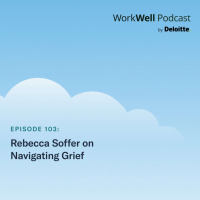 103. Rebecca Soffer on navigating grief