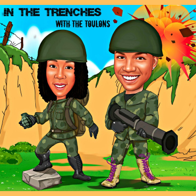 In The Trenches With The Toulons