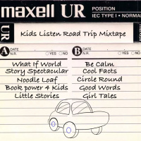 Kids Listen Road Trip Mixtape #2