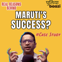 Real Reasons for Maruti’s Success मारुति की सफलता का राज़