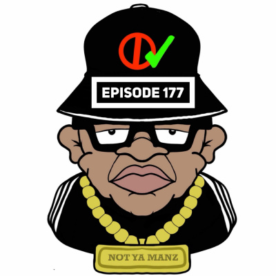 Not Ya Manz Podcast
