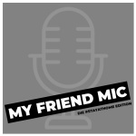 My Friend Mic