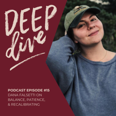 Deep Dive With Dana Falsetti