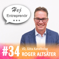#34 - Roger Altsäter - att prioritera rätt