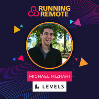 Michael Mizrahi, Head of Operations at Levels