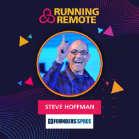 Steve Hoffman, CEO of Founders Space