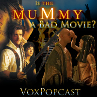 e363. Is The Mummy a Bad Movie?