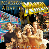 e313. PCA2024: Adapting X-Men