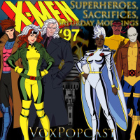 e319. X-men ’97 Revisited: Superheroes, Sacrifices,  Saturday Mornings