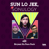 Ep. 21: Biryani Ka Face Pack