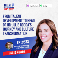 From Talent Development to Head of HR: Julie Rodda’s Journey and Culture Transformation