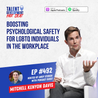 Boosting Psychological Safety for LGBTQ Individuals in the Workplace with Mitchell Kenyon Davis