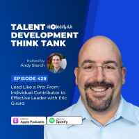 Lead Like a Pro: From Individual Contributor to Effective Leader with Eric Girard