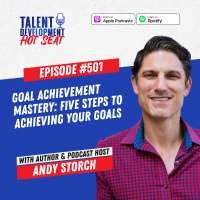 Goal Achievement Mastery: Five Steps to Achieving Your Goals