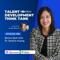 Bonus QA with Dr. Serena Huang