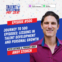 Journey to 500 Episodes: Lessons in Talent Development and Personal Growth