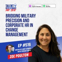 Bridging Military Precision and Corporate HR in Change Management with Zoe Poulton