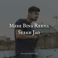 Mere Bina Rehna Seekh Jao Story by IshanKohliOfficial