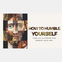 How to Humble Yourself