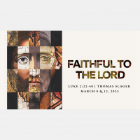Faithful to the Lord
