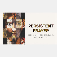 Persistent Prayer