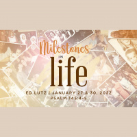 Milestones in Life